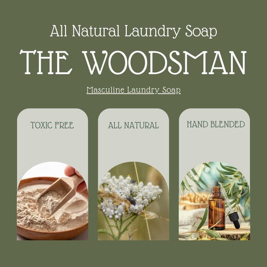 THE WOODSMAN - Masculine Laundry Soap - Chemical Free - Cold Creek Natural Farm